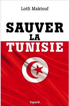 Lotfi-Maktouf-sauver-la-tunisie